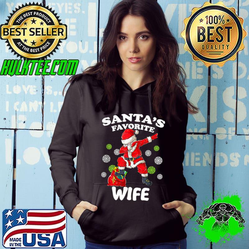 Funny santa’s Favorite WIFE Dabbing Santa Christmas Xmas T-Shirt Funny santa’s Favorite WIFE Dabbing Santa Christmas Xmas T-Shirt