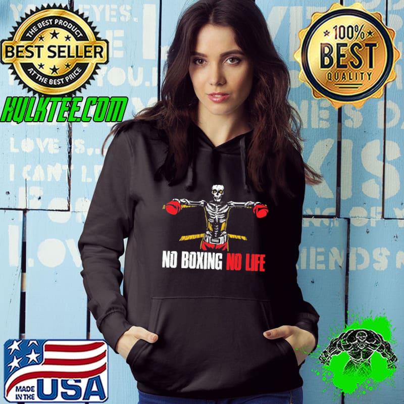 Funny Skeleton No Boxing No Life Shirt