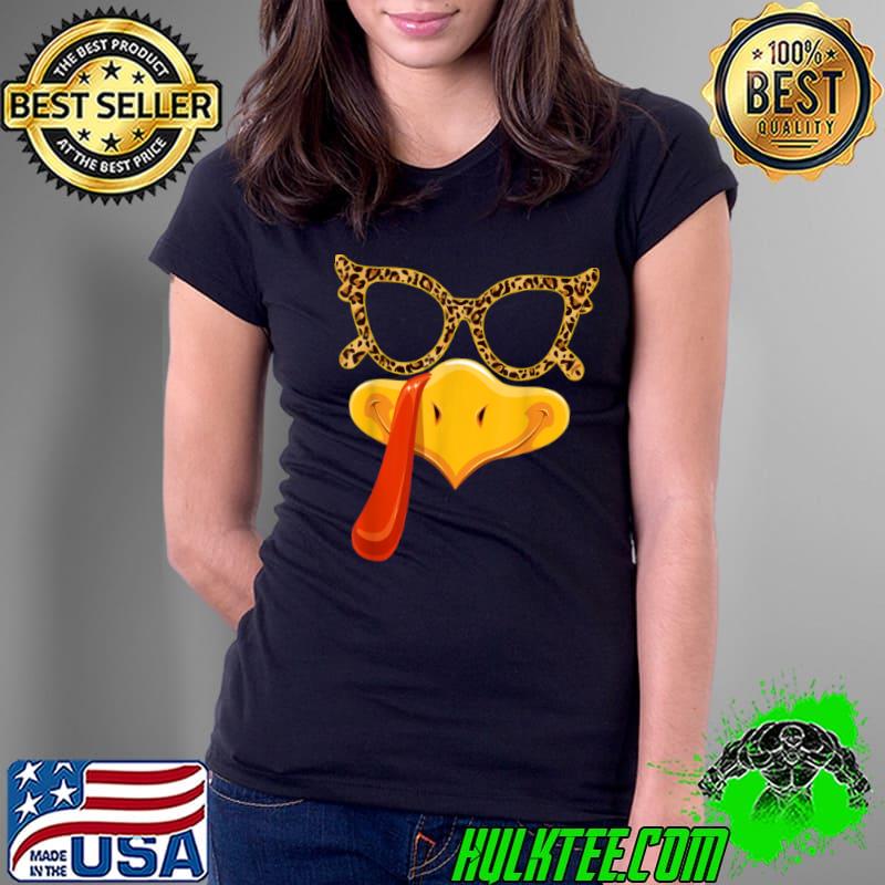 Funny Turkey Face Thanksgiving Family Outfits Leopard Sunglasses T Shirt Ladies Tee Funny Turkey Face Thanksgiving Family Outfits Leopard Sunglasses T Shirt Ladies Tee
