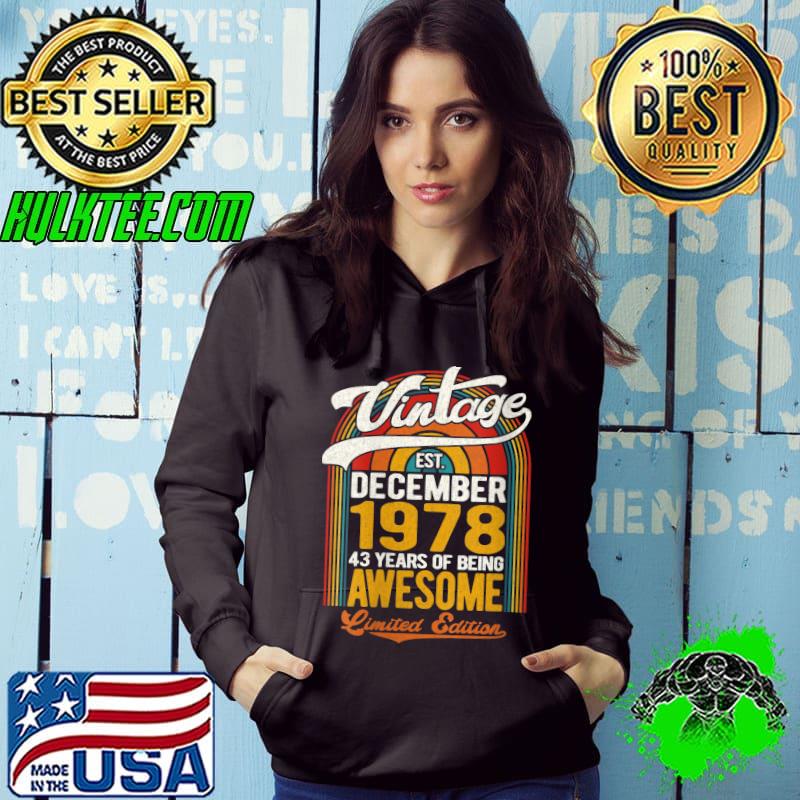 Funny vintage December 1978 Limited Edition - Retro 43rd Birthday T-Shirt