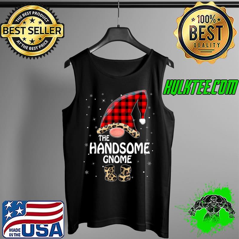 Handsome Gnome Buffalo Plaid Matching Family Christmas T-Shirt Tank Top Handsome Gnome Buffalo Plaid Matching Family Christmas T-Shirt Tank Top