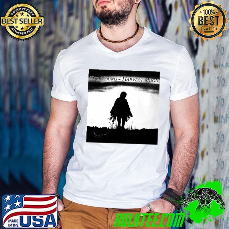 Harvest Moon Is A Song Written By Neil Young Shirt Harvest Moon Is A Song Written By Neil Young Shirt