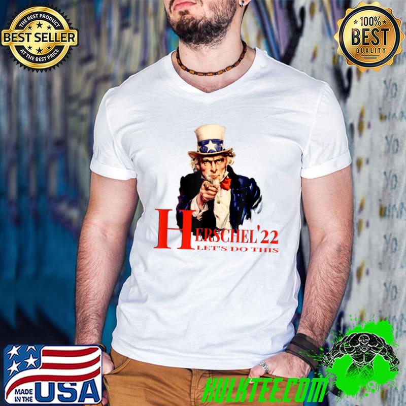 HERSCHEL '22 LET'S DO IT Conservative Patriotic T-Shirt