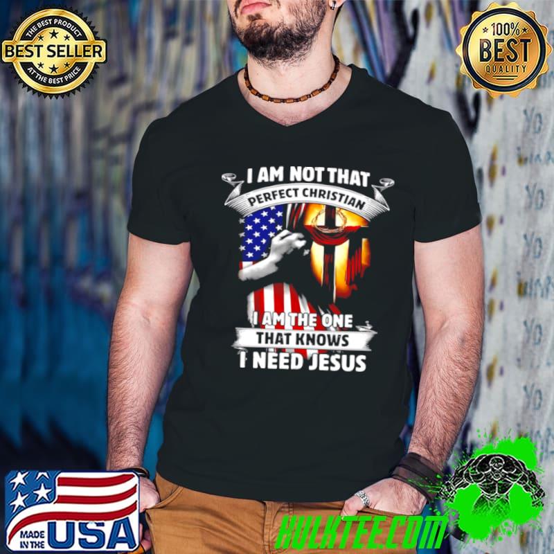 I Am Not That Perfect Christian I Am The One That Knows I Need Jesus Shirt Guys V Neck I Am Not That Perfect Christian I Am The One That Knows I Need Jesus Shirt Guys V Neck