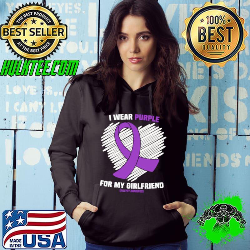 I Wear Purple For My Girlfriend Epilepsy Awareness T-shirt