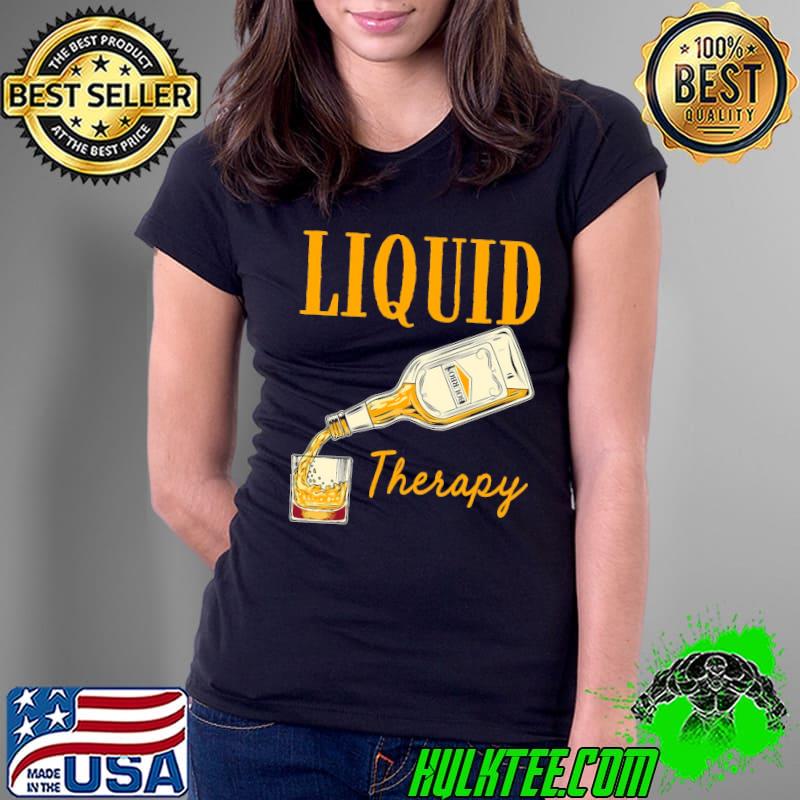 Liquid Therapy Shirt Ladies Tee Liquid Therapy Shirt Ladies Tee