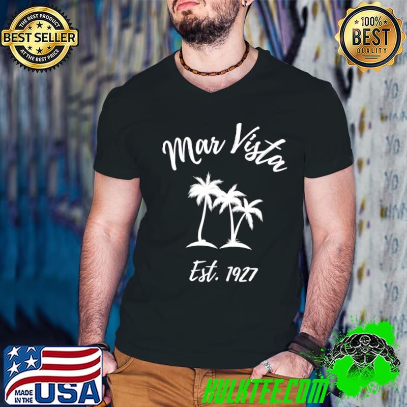 Mar Vista CA Los Angeles Fans Est. 1927 Palm Trees T-s Guys V Neck Mar Vista CA Los Angeles Fans Est. 1927 Palm Trees T-s Guys V Neck