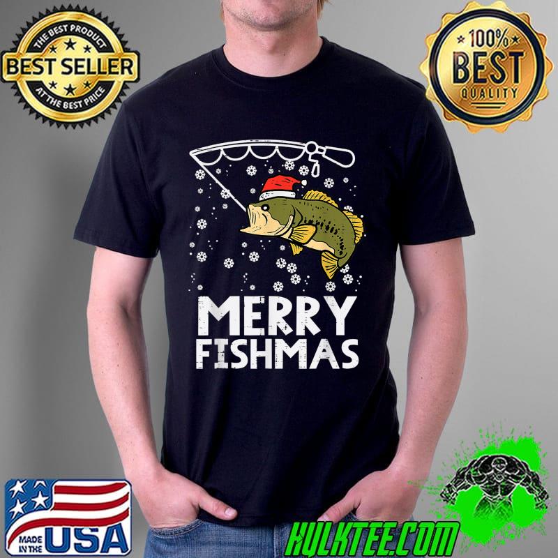 Merry Fishmas Fish Fishing Xmas Pajama Dad Men T-Shirt Unisex Merry Fishmas Fish Fishing Xmas Pajama Dad Men T-Shirt Unisex