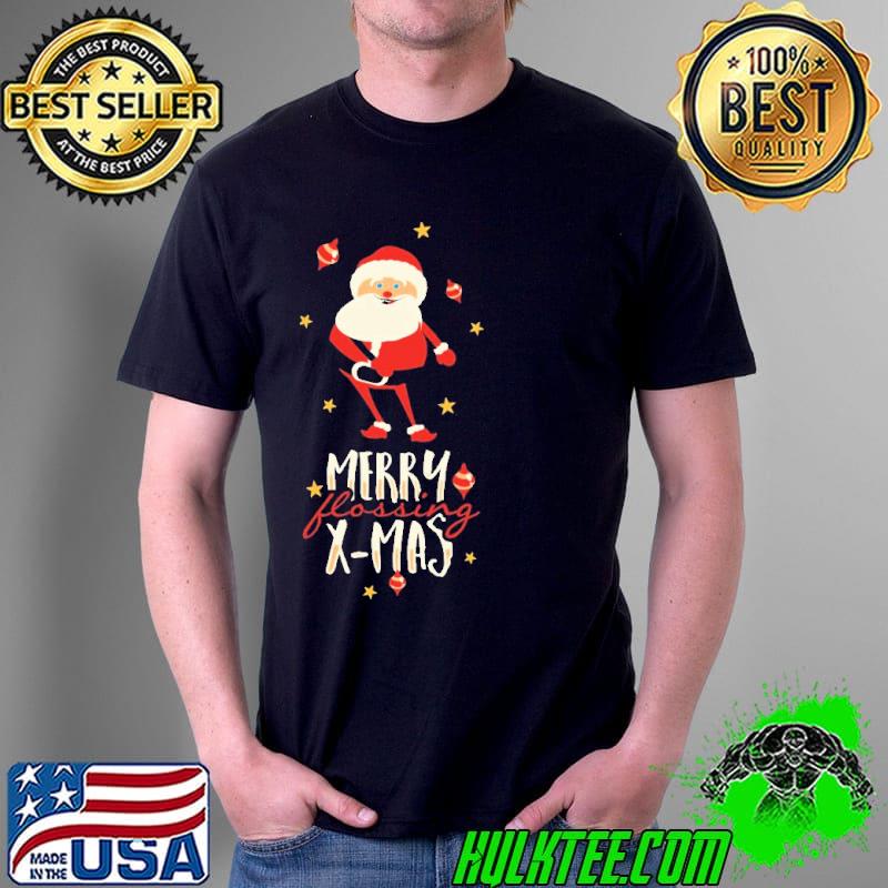 Merry Flossing XMas Santa Christmas Shirt Unisex Merry Flossing XMas Santa Christmas Shirt Unisex