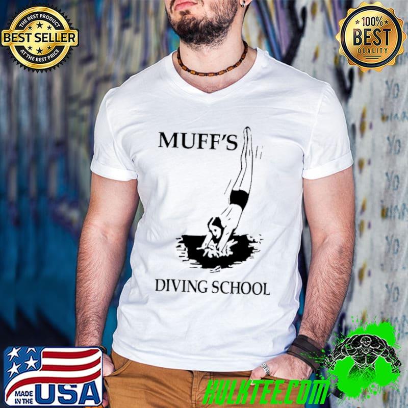 Muffs Diving School Shirt Muffs Diving School Shirt