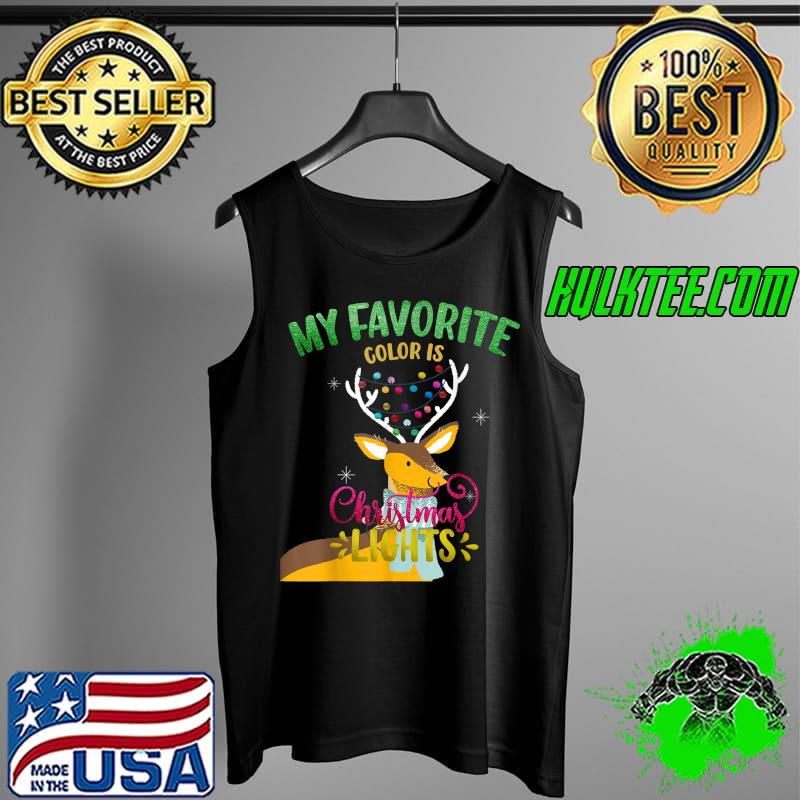 My Favorite Color Is Christmas Light Colorful Reindeer T-Shirt Tank Top My Favorite Color Is Christmas Light Colorful Reindeer T-Shirt Tank Top