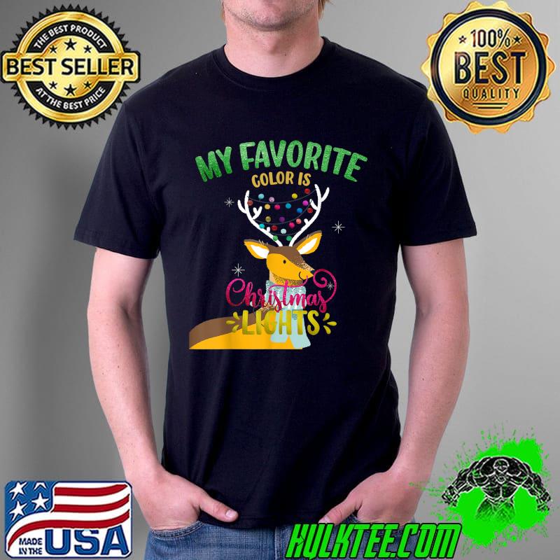 My Favorite Color Is Christmas Light Colorful Reindeer T-Shirt Unisex My Favorite Color Is Christmas Light Colorful Reindeer T-Shirt Unisex