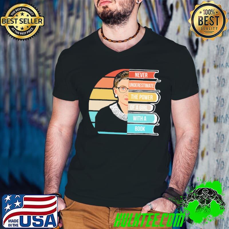 Never Underestimate The Power of A Girl With Book Vintage Shirt