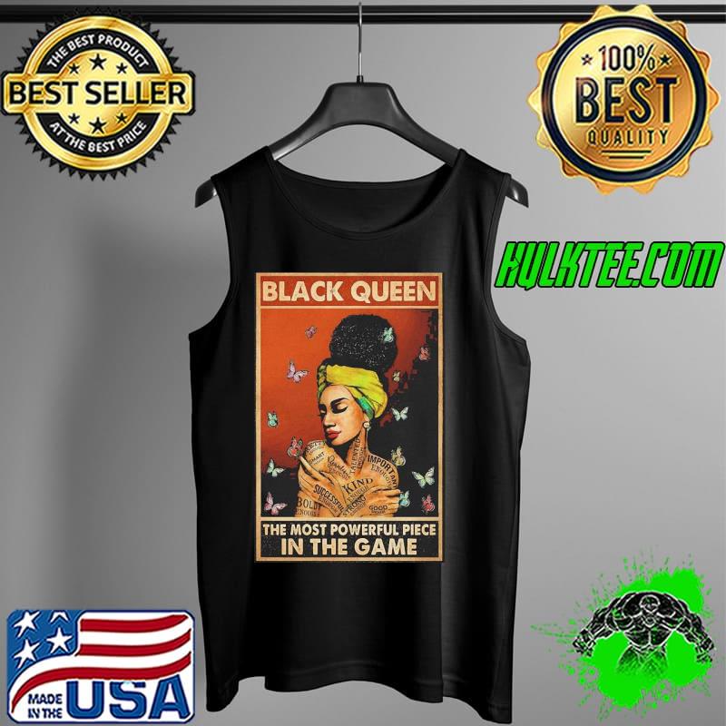 Nice Black Queen The Most Powerful Piece In The Game T- Tank Top Nice Black Queen The Most Powerful Piece In The Game T- Tank Top
