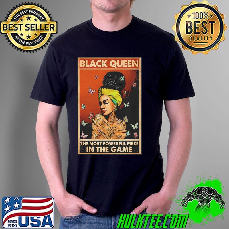 Nice Black Queen The Most Powerful Piece In The Game T- Unisex Nice Black Queen The Most Powerful Piece In The Game T- Unisex