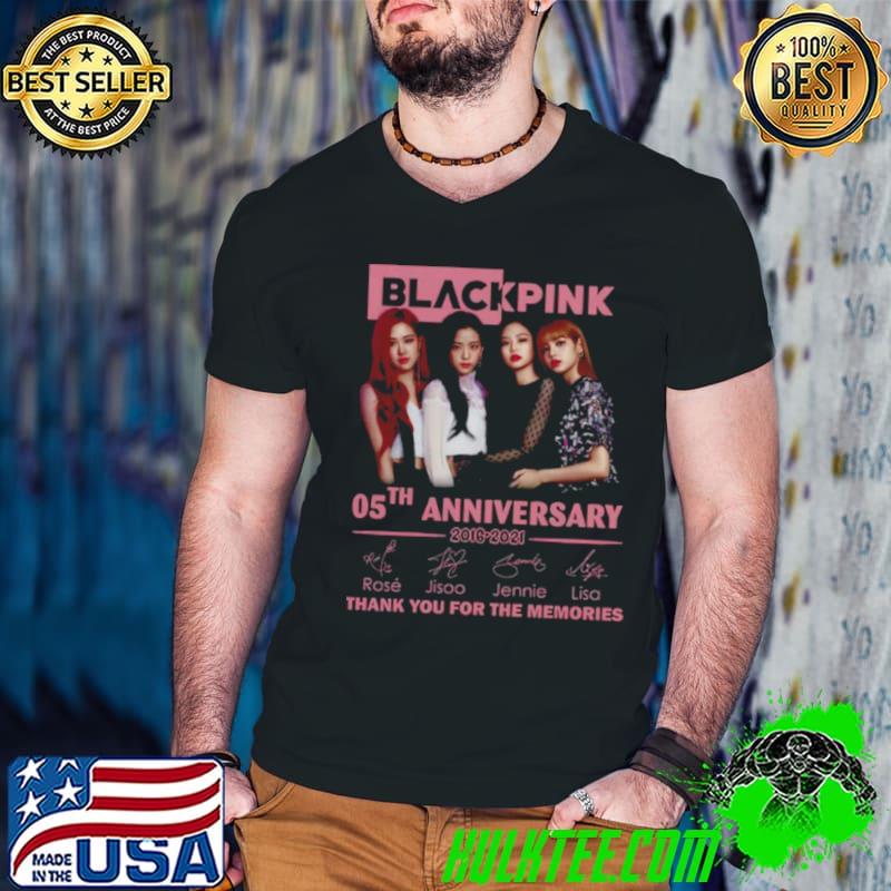 Nice Blackpink 05th anniversary 2016 2021 thank you for the memories signatures shirt