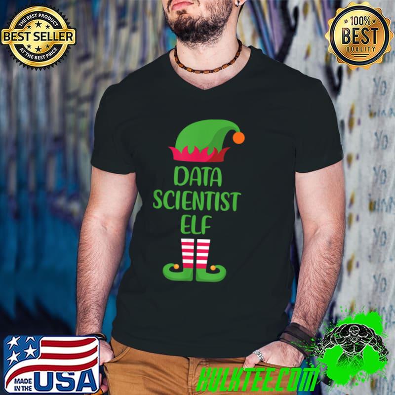 Nice Data Scientist Elf Christmas Family Matching Group T Shirt