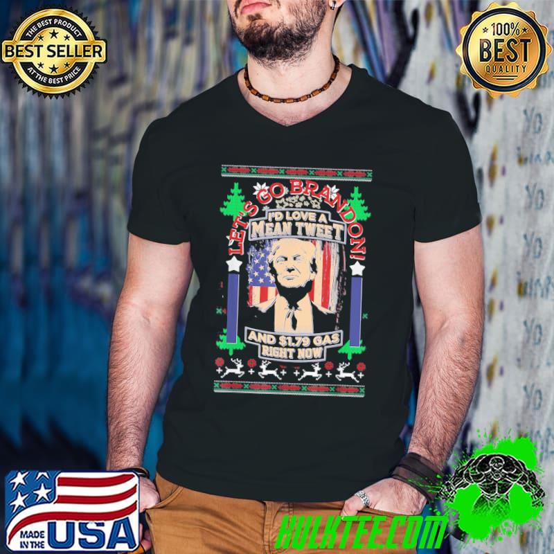 Nice Funny Christmas Trump Mean Tweet Cheap Gas Conservative Anti Biden T-Shirt