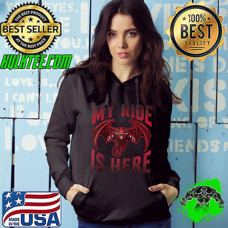 Nice funny Dragon Aesthetic My Ride Is Here T-shirt