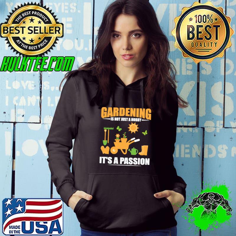 Nice gardening is my passion fun hobby gardener T-shirt