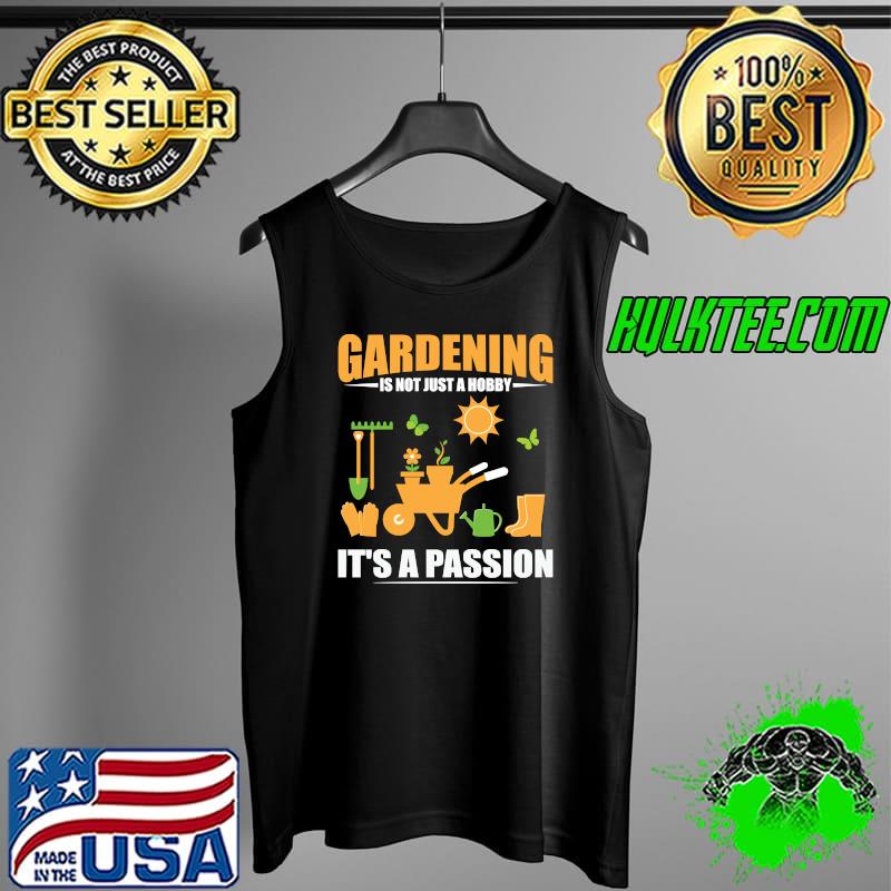 Nice gardening is my passion fun hobby gardener T-s Tank Top Nice gardening is my passion fun hobby gardener T-s Tank Top