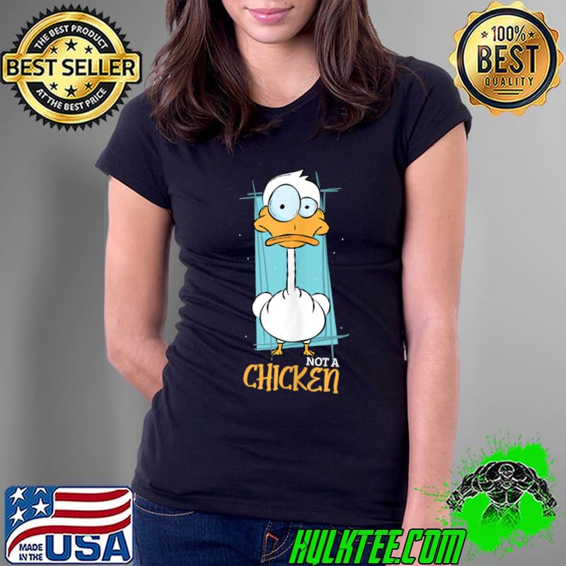 Nice Not a Chicken - Funny Cartoon Duck T- Ladies Tee Nice Not a Chicken - Funny Cartoon Duck T- Ladies Tee