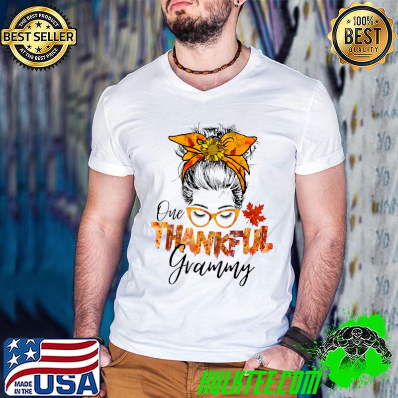 Nice One thankful Grammy messy bun Fall lovers Thanksgiving T-shirt