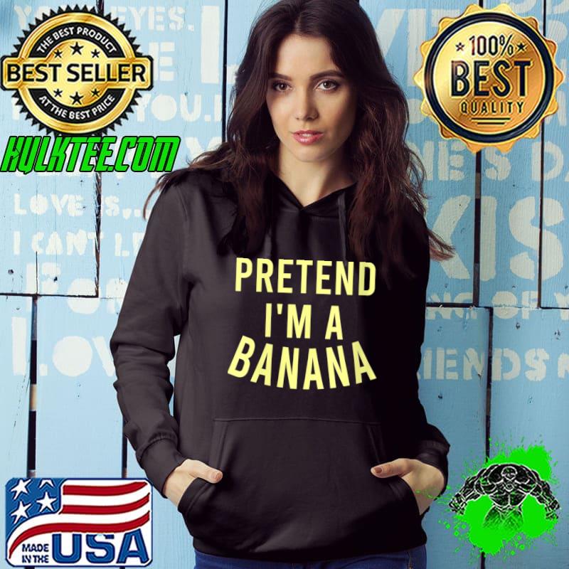 Nice Pretend I'm A Banana Cute Costume T-shirt