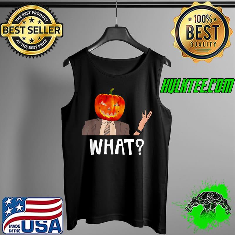 Nice pumpkin Head Dwight What Halloween T-Shirt Tank Top Nice pumpkin Head Dwight What Halloween T-Shirt Tank Top
