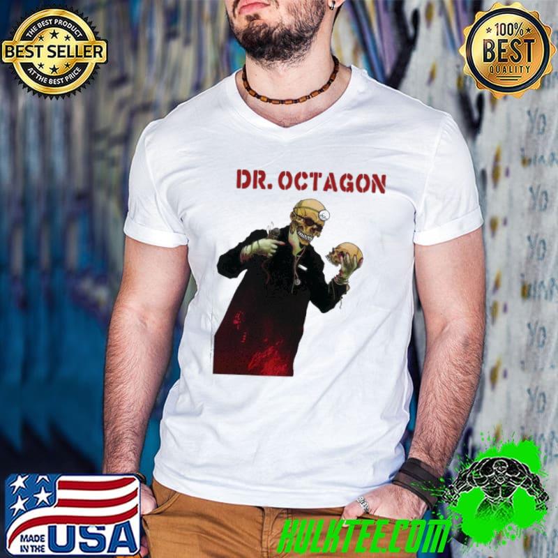 Nice skull Dr Octagon Ecologyst Shirt