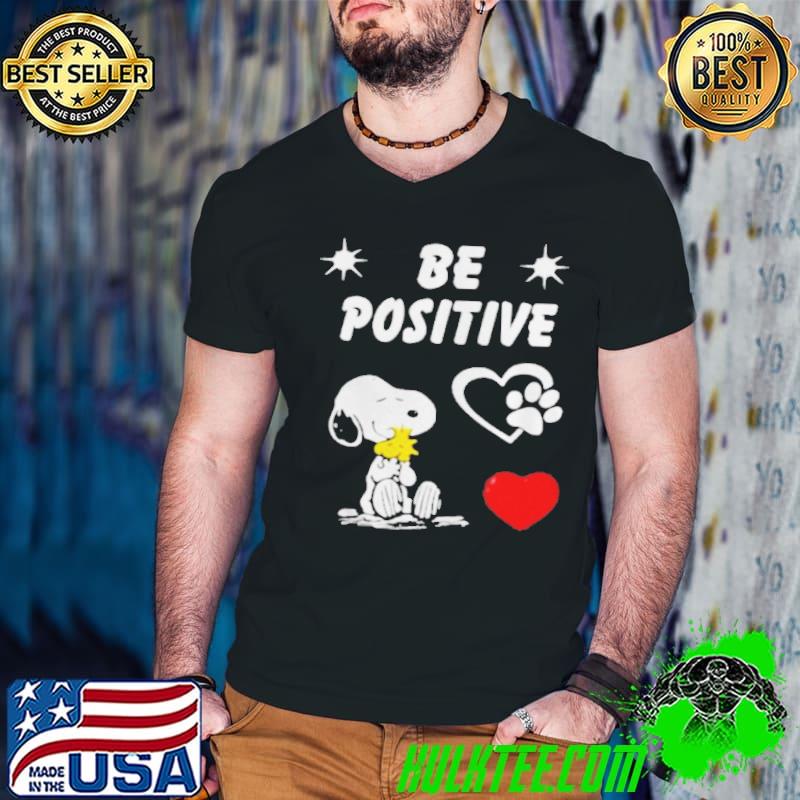 Nice snoopy hug Woodstock be positive shirt