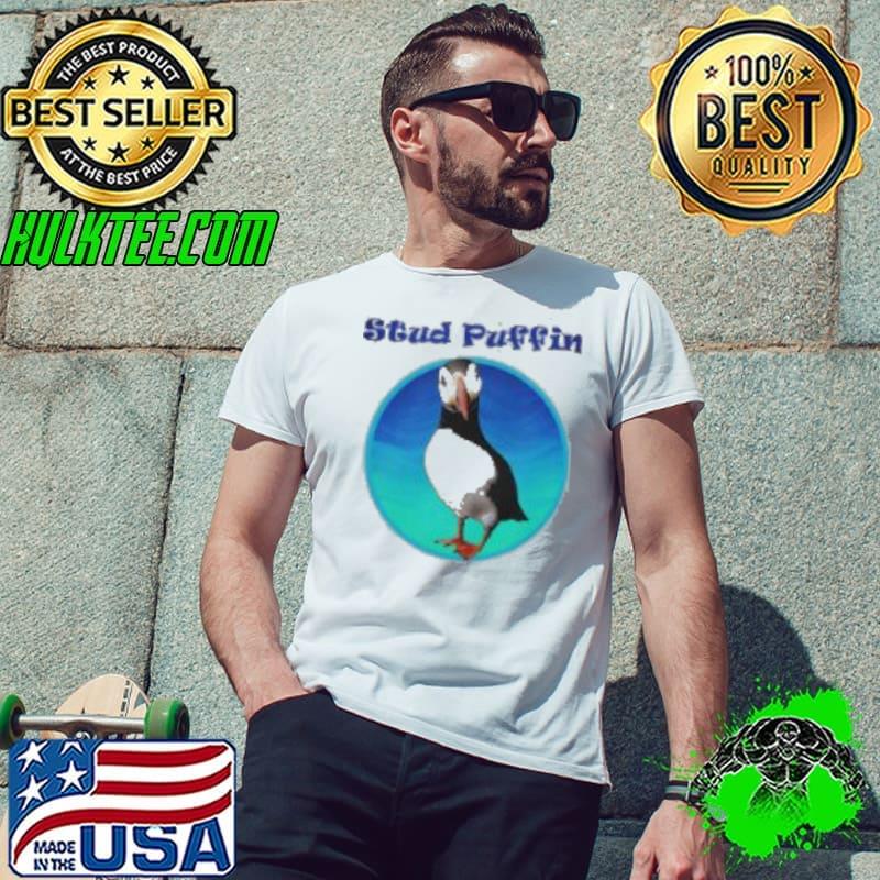 Nice Stud Puffin Shirt Unisex Nice Stud Puffin Shirt Unisex