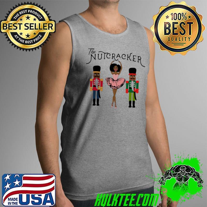 Nice The Nutcracker Afro Ballet Girl Shirt Tank Top Nice The Nutcracker Afro Ballet Girl Shirt Tank Top
