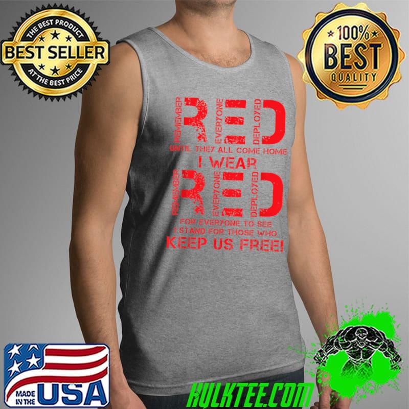 Nice Until They Come Home My Soldier US Flag Red Friday Military T-Shirt Tank Top Nice Until They Come Home My Soldier US Flag Red Friday Military T-Shirt Tank Top