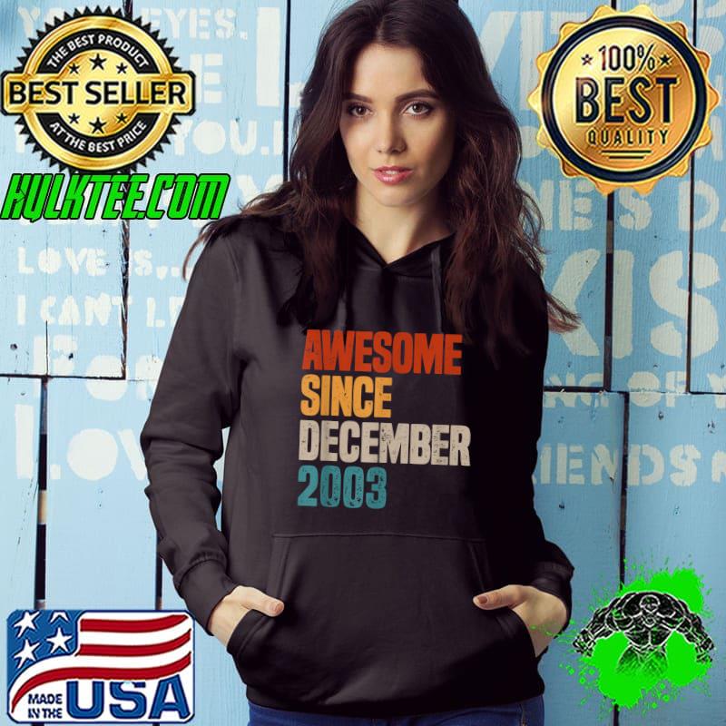 Nice vintage 2003 Birthday Shirt Born December 2003 18th Birthday T-Shirt