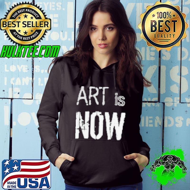 Official Art Is Now Shirt