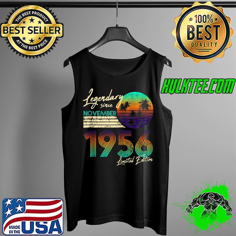 Official birthday Legendary Since November 1956 T-s Tank Top Official birthday Legendary Since November 1956 T-s Tank Top