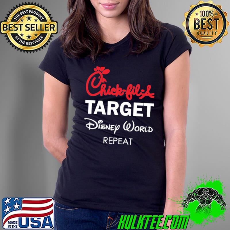 Official chick-Fil-A Target Disney World Repeat Shirt Ladies Tee Official chick-Fil-A Target Disney World Repeat Shirt Ladies Tee