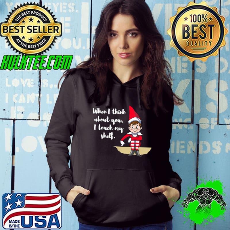 Official cute When I Think About You I Touch My Shelf Eleven Christmas T-Shirt