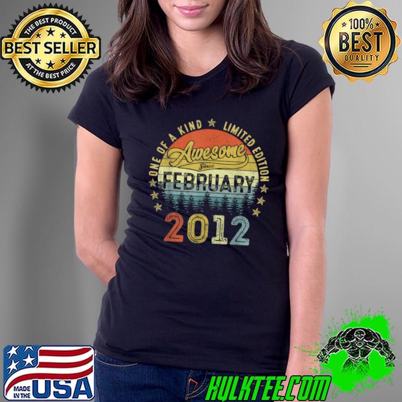 Official February 2012 Limited Edition 10 Year Old 10th Birthday T Shirt Ladies Tee Official February 2012 Limited Edition 10 Year Old 10th Birthday T Shirt Ladies Tee