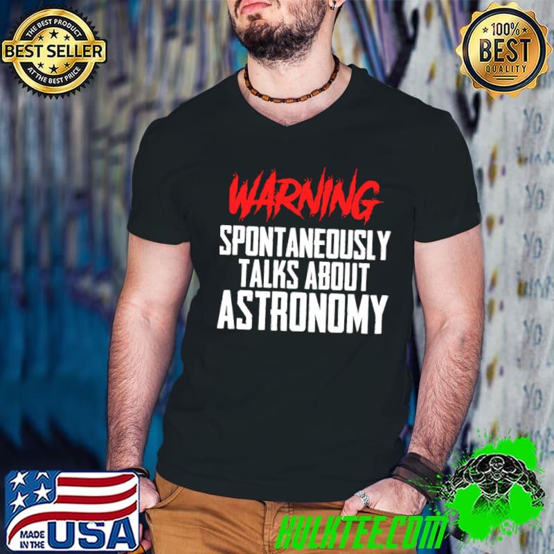 Official Funny Science Teacher Space Sci-Fi Warning Astronomy Quote T- Guys V Neck Official Funny Science Teacher Space Sci-Fi Warning Astronomy Quote T- Guys V Neck