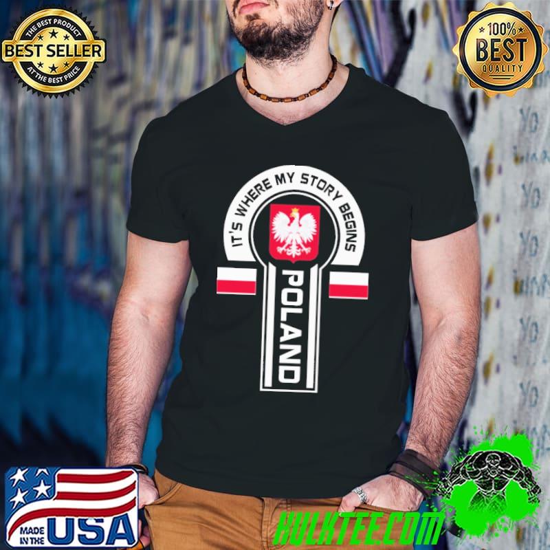 Official Its where my story begins Poland logo shirt