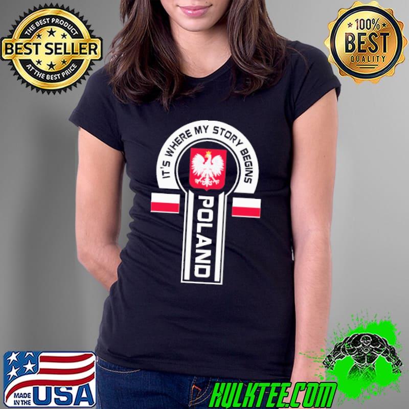 Official Its where my story begins Poland logo Ladies Tee Official Its where my story begins Poland logo Ladies Tee