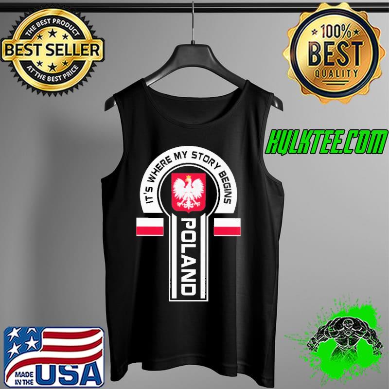 Official Its where my story begins Poland logo Tank Top Official Its where my story begins Poland logo Tank Top