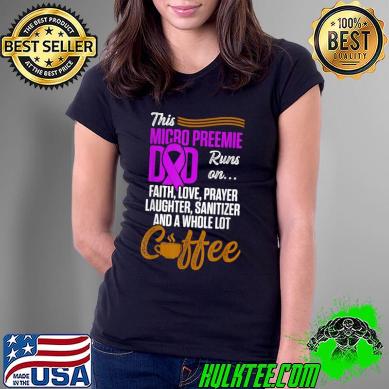 Official Micro Preemie NICU Premature Birth T Shirt Ladies Tee Official Micro Preemie NICU Premature Birth T Shirt Ladies Tee