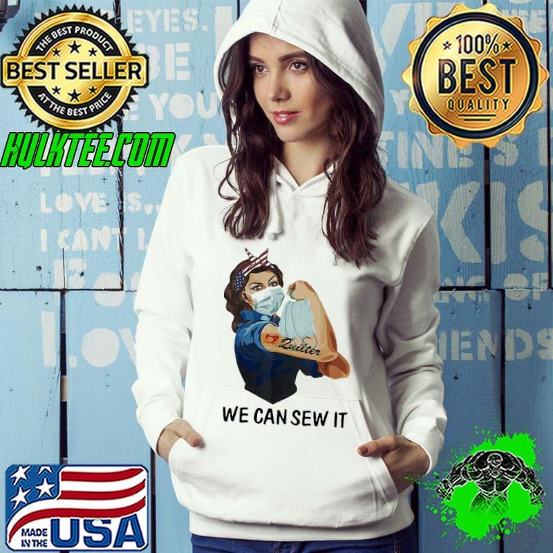 Official Strong Girl Quilter We Can Sew It Coronavirus Shirt Hoodie Official Strong Girl Quilter We Can Sew It Coronavirus Shirt Hoodie