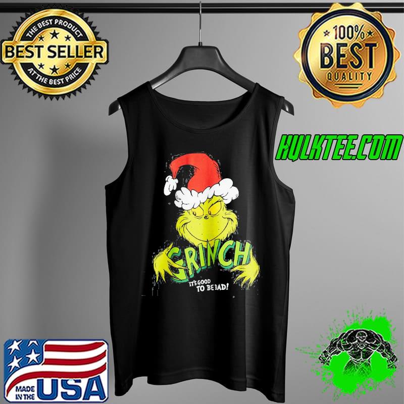 Official The Grinch It's Good To Be Bad Christmas Shirt Tank Top Official The Grinch It's Good To Be Bad Christmas Shirt Tank Top