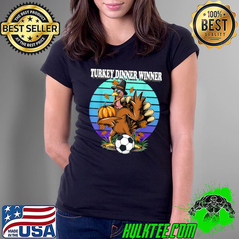 Official Turkey Dinner Winner Thanksgiving Fall Funny Fall Harvest T-Shirt Ladies Tee Official Turkey Dinner Winner Thanksgiving Fall Funny Fall Harvest T-Shirt Ladies Tee
