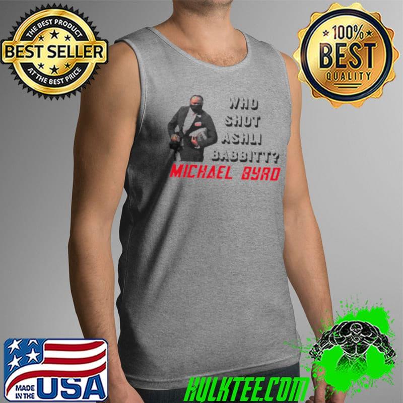 Official Who shot ashli babbitt Michael Byro Tank Top Official Who shot ashli babbitt Michael Byro Tank Top