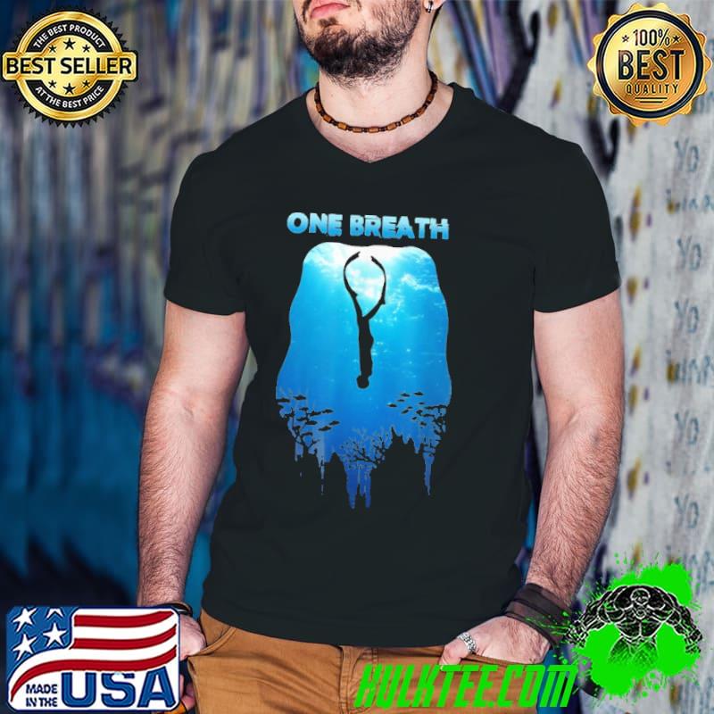 One Breath Scuba Diving Diver Shirt